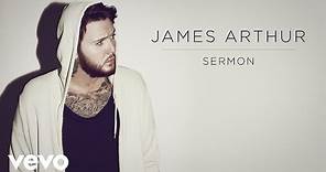 James Arthur - Sermon (Official Audio) ft. Shotty Horroh