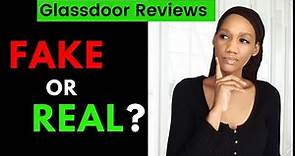 Glassdoor Reviews | Fake or Real?