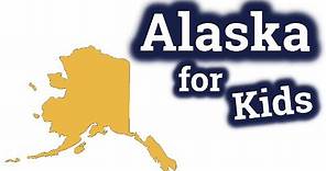 Alaska for Kids | US States Learning Video