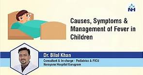 Causes, Symptoms and Management of Fever in Children | Dr. Bilal Khan