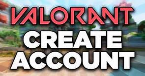 How to Create a New Valorant Account (2024) - Full Guide