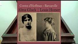 "Tales Of Hoffmann" Barcarolle by Alma Gluck with Louise Homer, 1918