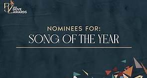 Song of the Year | 52nd Dove Awards Nominee Announcement