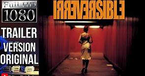 Irreversible (2002) (Trailer HD) - Gaspar Noé