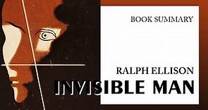 Ralph Ellison — "Invisible Man" (summary)