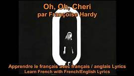 Oh, Oh, Chéri - Françoise Hardy - Translation, Lyrics, Paroles, English, French