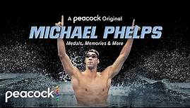 Michael Phelps: Medals, Memories & More | Official Trailer | Peacock