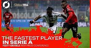 Festy Ebosele | The Fastest Player in Serie A