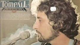 Tompall Glaser & His Outlaw Band ~ The Wild Side Of Life