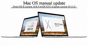 Macbook pro OS update from OS X version 10.8.5 to OS X EL Capitan version 10.11.6