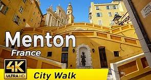 Menton, France - The French Riviera Town | Walking Tour 4k | Côte d'Azur