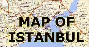 MAP OF ISTANBUL TURKEY [ with facts ] [ خريطة اسطنبول ]