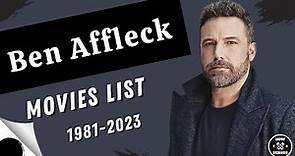 Ben Affleck | Movies List (1981-2023)