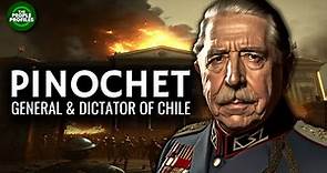General Augusto Pinochet - General & Dictator of Chile Documentary