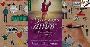 LOS 5 LENGUAJES DEL AMOR | Gary Chapman | Resumen Animado