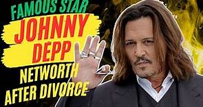 Johnny Depp Net Worth and Career Journey: Unveiling the Hollywood Icon's Success Story