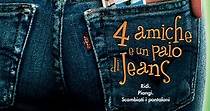4 amiche e un paio di jeans - streaming online