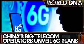 China mobile, China telecom, China Unicom showcase 6G capabilities | World DNA | WION