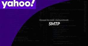 Comment configurer son compte Yahoo! pour l'envoi des mail via le protocole SMTP