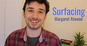 Surfacing by Margaret Atwood - Book Discussion