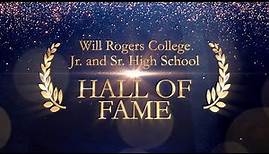 Will Rogers College Jr. and Sr. High School Hall of Fame
