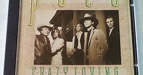 Poco - Crazy Loving (The Best Of Poco 1975-1982)