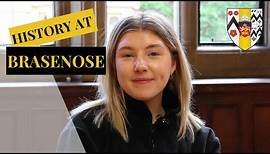 HISTORY at Brasenose College, University of Oxford | Real Students and Tutors | Application Tips
