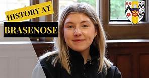 HISTORY at Brasenose College, University of Oxford | Real Students and Tutors | Application Tips