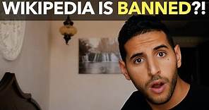 Wikipedia Is Banned?!