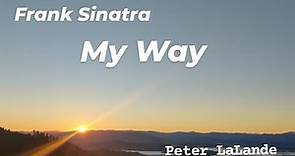 Frank Sinatra _ My Way Official Music Video