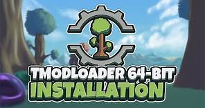 How to install Terraria 64-Bit tModLoader AFTER 1.4 (0.11.8)