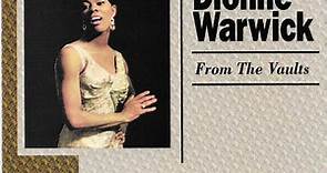 Dionne Warwick - From The Vaults