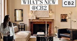 CB2 SHOP WITH ME + HAUL | DECOR, FURNITURE, and MORE!