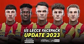 US LECCE FACEPACK 2023 | SIDER CPK | SMOKE PATCH FOOTBALL LIFE 2023 & PES 2021
