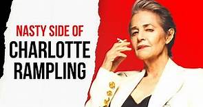 Charlotte Rampling Opens up About Her Nasty Side