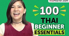 Learn Thai: 100 Beginner Thai Videos You Must Watch