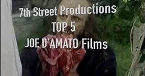 TOP 5 Joe D'amato FILMS!