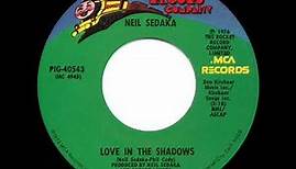 1976 HITS ARCHIVE: Love In The Shadows - Neil Sedaka (stereo 45)