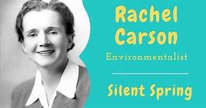 Rachel Carson [[Silent Spring]] Documentary