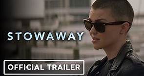 Stowaway - Official Trailer (2022) Ruby Rose, Frank Frillo, Patrick Schwarzenegger.