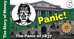 What caused the Panic of 1837? | The Story of Money, Episode 6