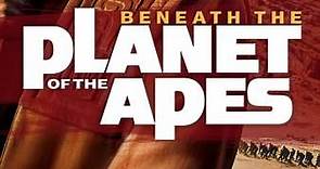Beneath the Planet of the Apes