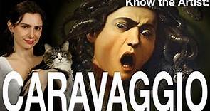 Know the Artist: Caravaggio
