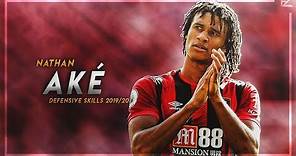 Nathan Aké 2019/20 ▬ Bournemouth ● Tackles & Defensive Skills