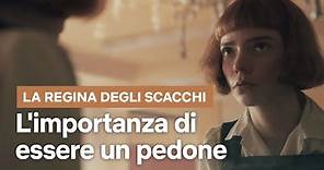 Non sottovalutare mai i PEDONI: la lezione de LA REGINA DEGLI SCACCHI | Netflix Italia