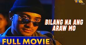 Bilang Na Ang Mga Araw Mo Full Movie HD | Cesar Montano, Charlene Gonzales