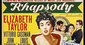 Rhapsody (1954) Elizabeth Taylor, Vittorio Gassman ,John Ericson