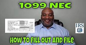 1099 NEC - How To Fill Out And File