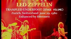 LED ZEPPELIN Trampled Underfoot (STAGE SOUND) Zurich June 29, 1980 #ledzeppelin