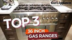 Top Rated 36" Gas Ranges | Range Review